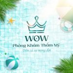 Thẩm Mỹ Viện WOW | Tỉnh Đắk Lắk Thẩm Mỹ Viện WOW | Tỉnh Đắk Lắk