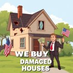 we buy damaged houses.jpg we buy damaged houses.jpg