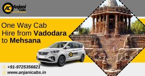 One Way CabTaxi Hire from Vadodara to Mehsana - Anjani Cabs.jpg