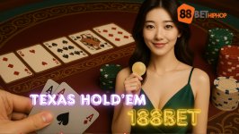 chien-thuat-choi-texas-holdem-an-tien-tu-188bet-hiphop.jpg