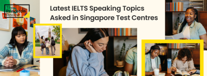Latest IELTS Speaking Topics Asked in Singapore Test Centres.png