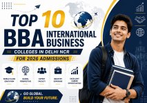 Top 10 BBA International Business Colleges in Delhi NCR for 2026 Admissions.jpg
