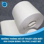 nhung-thong-so-ky-thuat-can-biet-khi-chon-bang-tai-pvc-2-mat-bo-09.jpg