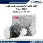 Mặt nạ phòng độc nửa mặt VIAN 370P Mặt nạ phòng độc nửa mặt VIAN 370P