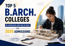 Top 5 B.Arch. Colleges in Gurgaon and Delhi NCR for 2026 Admissions.jpg Top 5 B.Arch. Colleges in Gurgaon and Delhi NCR for 2026 Admissions.jpg