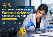 Top 5 B.Sc. (Hons. with Research) Forensic Science Colleges in Delhi NCR.jpg