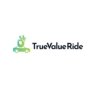 TrueValueRide